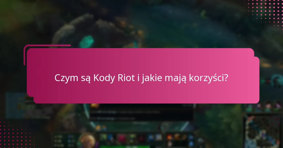 Jak działa powiązanie kont dla Kodów Riot?