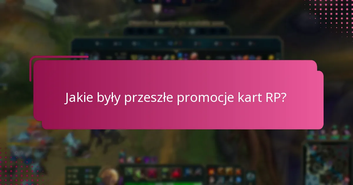 Jakie są ulubione karty RP w społeczności?
