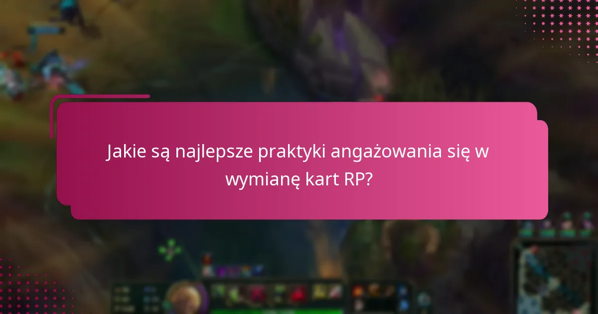 Jakie są doświadczenia użytkowników związane z wymianą kart RP?