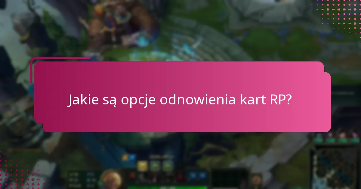 Jakie są ryzyka związane z nieterminowym odnawianiem karty RP?