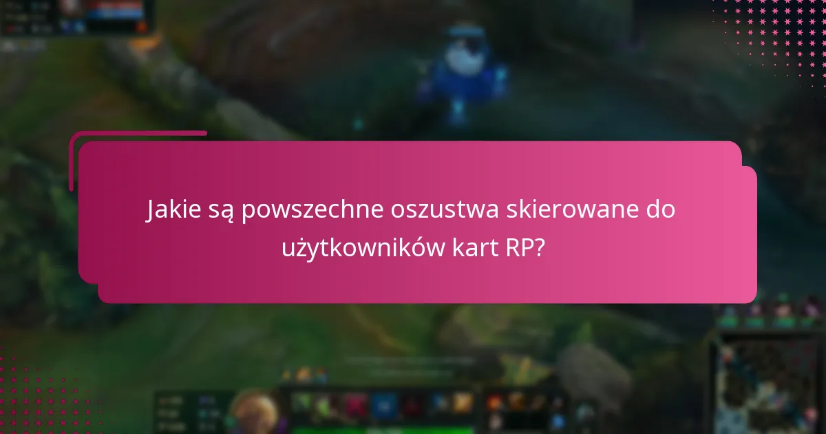 Jakie narzędzia zabezpieczające mogą zwiększyć ochronę kart RP?